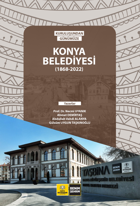 Konya Belediyesi Tarihi 1868-2022